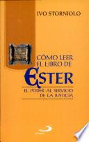 CÓMO LEER EL LIBRO DE ESTER