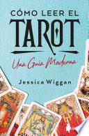 Cómo leer el tarot