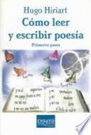 Cómo leer y escribir poesía