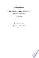 Como llama en el diamante: Ya quiere amanecer ; Memorias de Deucalión ; Fiesta