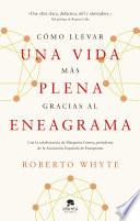 Cómo llevar una vida más plena gracias al eneagrama