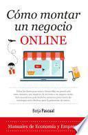 Cómo montar un negocio online