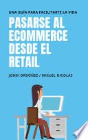 Cómo pasar de la tienda tradicional a la tienda online