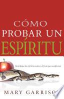 Cómo probar un espíritu