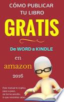 CÓMO PUBLICAR Mi LIBRO GRATIS