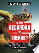 ¿Como Recordar Tus Sueños?