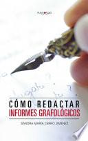 Cómo redactar informes grafológicos