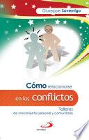 CÓMO RELACIONARSE EN CONFLICTOS