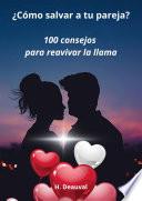 ¿Cómo salvar a tu pareja?