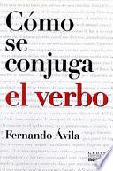 Cómo se conjuga el verbo