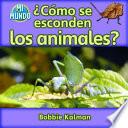 ¿Cómo se esconden los animales?