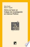 Cómo se hace un trabajo de investigación en Ciencia Política