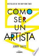 Cómo ser un artista
