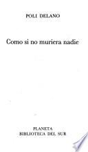 Como si no muriera nadie