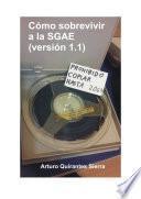 Cómo sobrevivir a la SGAE