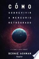 Como Sobrevivir a Mercurio Retrogrado