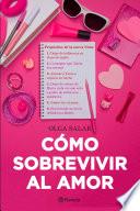 Cómo sobrevivir al amor