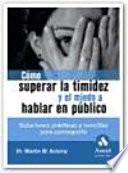 Como Superar la Timidez Y El Miedo a Hablar en Publico