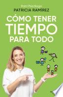 Cómo tener tiempo para todo