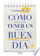 Cómo tener un buen día