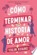 Cómo terminar una historia de amor