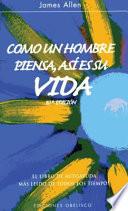 COMO UN HOMBRE PIENSA, ASI ES SU VIDA (Carton