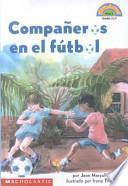 Companeros En El Futbol / Soccer Cousins