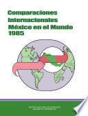 Comparaciones internacionales México en el mundo 1986