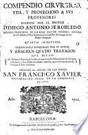 Compendio cirurgico util y provechoso a sus profesores