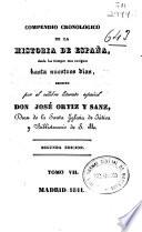 Compendio cronológico de la historia de España desde los tiempos mas antiguos hasta nuestros días