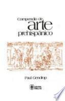 Compendio de arte prehispánico