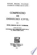 Compendio de derecho civil: Bienes, derechos reales y sucesiones