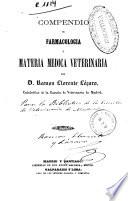 Compendio de farmacología o Materia médica veterinaria