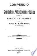 Compendio de geografía física, política, económica e histórica del estado de Nayarit