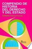 Compendio de historia del derecho y del estado