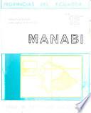 Compendio de información socio-económica de la provincias del Ecuador: Manabi. (2 v.)