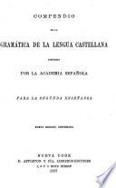Compendio de la gramática de la lengua castellana