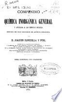 Compendio de química inorgánica general y aplicada a las ciencias médicas seguido de unas nociones de química orgánica