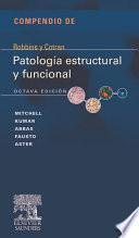 Compendio de Robbins y Cotran. Patología estructural y funcional