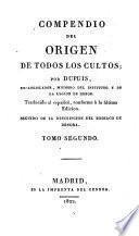 Compendio Del Origen De Todos Los Cultos (etc.)