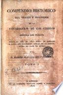 Compendío del orìgen y progresos de la Insurreccìón de les Griegas contra los turcos, 1