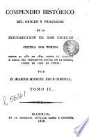 Compendío del orìgen y progresos de la Insurreccìón de les Griegas contra los turcos, 2