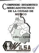 Compendio estadístico mercadotécnico de la Ciudad de México
