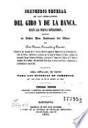 Compendio general de las operaciones del giro y de la banca segun las nuevas cotizaciones