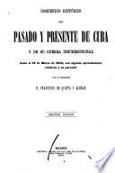 Compendio histórico del pasado y presente de Cuba y de su guerra insurreccional hasta el 11 de marzo de 1875