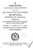 Compendio Histórico Descriptivo de la M. N. y M.L. Ciudad de Sevilla