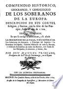 Compendio historico, geográfico, y genealogico de los soberanos de la Europa