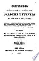 Compendio histórico, topográfico y mitológico de los jardines y fuentes del realsitio de San Ildefonso ...