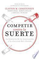 Competir contra la suerte