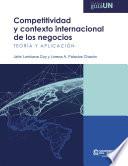 Competitividad y contexto internacional de los negocios